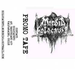 Morbid Holocaust : Promo Tape Morbid Holocaust : Promo Tape
